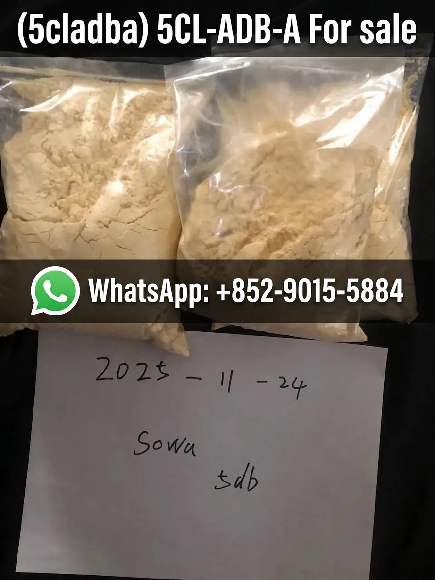 5CL-ADBA for sale now - price $X/g - complete kit available - call WhatsApp: +852-9015-5884 immediately